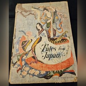"Tales From Japan" Retold By Shirley Goulden Hardcover Book (1961)